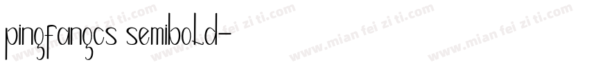 pingfangcs semibold字体转换